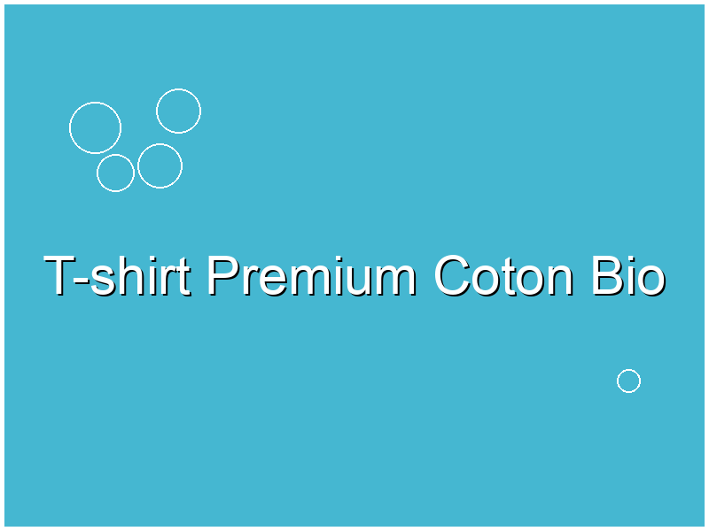 T-shirt Premium Coton Bio